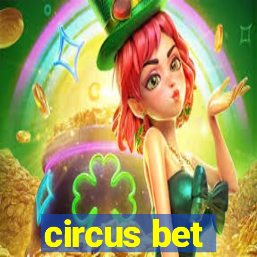 circus bet